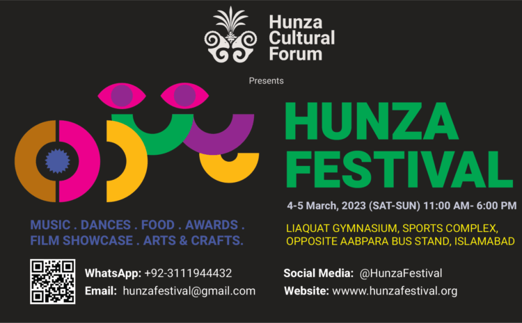 Hunza Cultural Forum announces the annual Hunza Festival